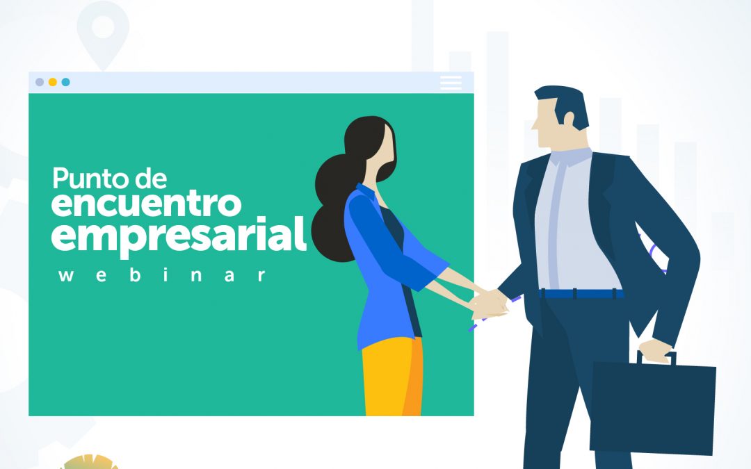 Segundo “Punto de encuentro virtual empresarial” de la SC